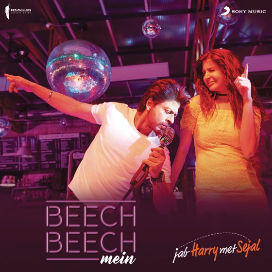 Cover artwork for Beech Beech Mein (From "Jab Harry Met Sejal")