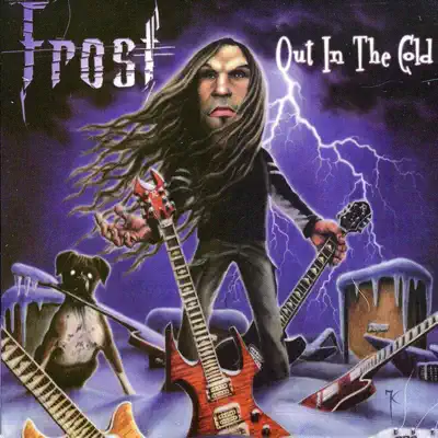 Out In the Cold - Jack Frost Out In the Cold - Jack Frost