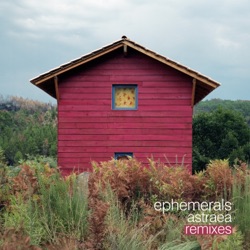 Ephemerals - Astraea