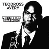 Teodross Avery - Volatility