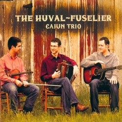 The Huval-Fuselier Cajun Trio - Long Black Train