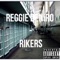 Rikers - Reggie Deniro lyrics