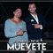 Muevete (feat. Raf MC) - DJ Francis lyrics