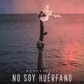 No Soy Huérfano (Versión Radio) artwork