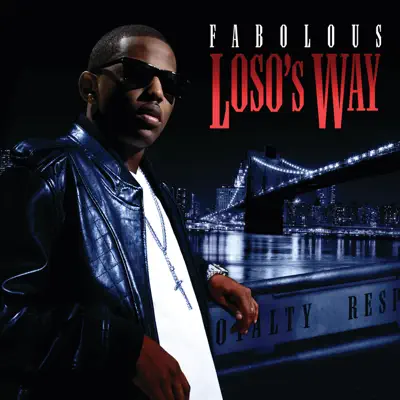 Loso's Way - Fabolous