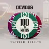 100 or Nothin' (Keep It Real) [Remix] [feat. Derelyn] - Single album lyrics, reviews, download