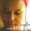 Lungiswa - Unonkala