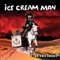 Daddy Loves You - Ice Cream Man lyrics