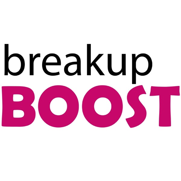 breakup BOOST: Let’s Talk Relationships | Breakup | Dating | Relationship Advice | Heartbreak | Healing | Divorce breakup BOOST: Let’s Talk Relationships | Breakup | Dating | Relationship Advice | Heartbreak | Healing | Divorce