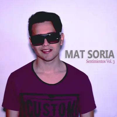 Sentimientos, Vol. 3 - EP - Mat Soria