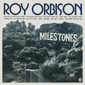 Roy Orbison - I Wanna Live