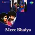 Mere Bhaiya (Original Motion Picture Soundtrack) album cover