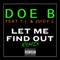 Let Me Find Out (Remix) [feat. T.I. & Juicy J] - Doe B lyrics