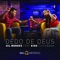 Dedo de Deus (feat. Kiko Chicabana) - Gil Mendes lyrics