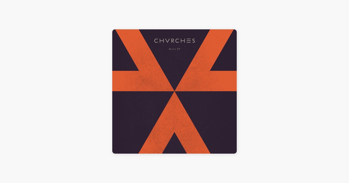 chvrches recover