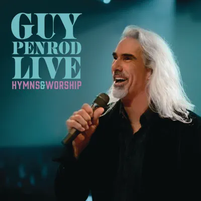 Hymns & Worship (Live) - Guy Penrod