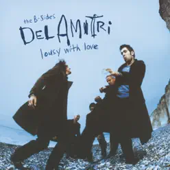 Lousy With Love - The B-Sides of Del Amitri - Del Amitri