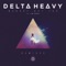 Nobody But You (feat. Jem Cooke) - Delta Heavy lyrics