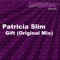 Gift - Patricia Slim lyrics