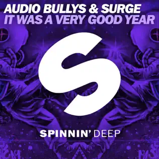 ladda ner album Audio Bullys & Surge - It Was A Very Good Year