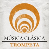 Música Clásica - Trompeta artwork