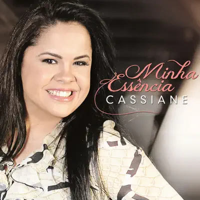 Minha Essência - Single - Cassiane