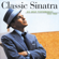 Classic Sinatra: His Great Performances 1953-1960 - Frank Sinatra