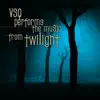 VSQ Performs Music from Twilight album lyrics, reviews, download