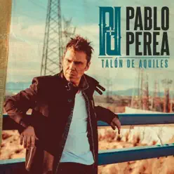 Talón de Aquiles - Pablo Perea Talón de Aquiles - Pablo Perea