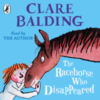 Clare Balding - The Racehorse Who Disappeared artwork