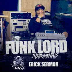 The Funk Lord Instrumentals - Erick Sermon