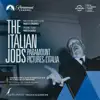 The Italian Jobs (Paramount Pictures e l'italia) (Original Score) album lyrics, reviews, download