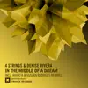 In the Middle of a Dream (The Remixes) - EP album lyrics, reviews, download