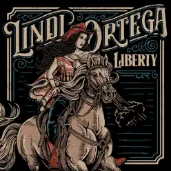 Liberty - Lindi Ortega Liberty - Lindi Ortega