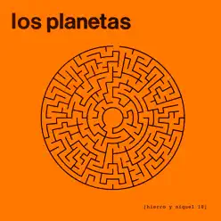 Hierro y Níquel - Single - Los Planetas