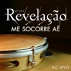 Me Socorre Aê (Ao Vivo) - Single