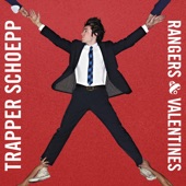 Trapper Schoepp - Dream