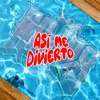 Así Me Divierto - Single