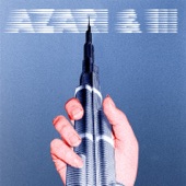 Azari & III (Deluxe Version) artwork