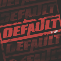 Default - Re-Cuts - EP artwork