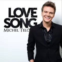 Love Song - Single - Michel Teló