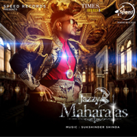 Jazzy B, Kudlip Manak & Hard Kaur - Maharajas artwork