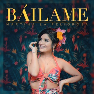 Martina La Peligrosa - Báilame - Line Dance Music
