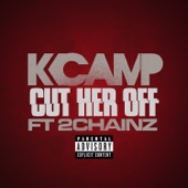 K Camp - Cut Her Off