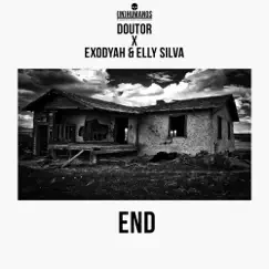 End - Single by Doutor, Exodyah & Elly Silva album reviews, ratings, credits