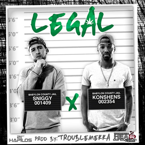 Sniggy & Konshens - Legal