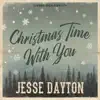 Christmas Time with You - Single album lyrics, reviews, download