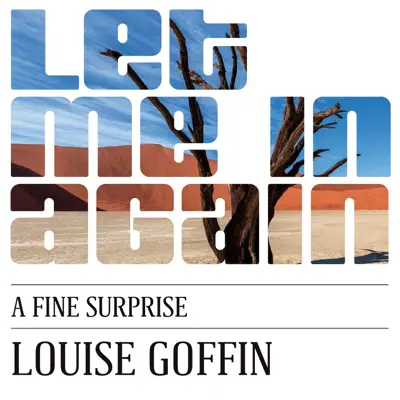 Let Me in Again - Single - Louise Goffin
