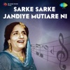 Sarke Sarke Jandiye Mutiare Ni - EP