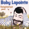 Boby Lapointe - T'as Pas T'as Pas Tout Dit